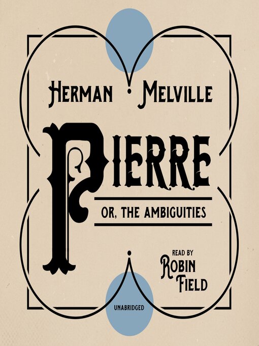 Title details for Pierre by Herman Melville - Available